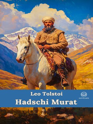 cover image of Tolstoi – Hadschi Murat (Novelaris Klassik)